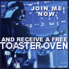 juniperphoenix: Darth Vader says: "Join me now and receive a free toaster oven" (SW: Vader)