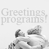 creator_man: (Greetings programs)