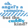 silentflux: (BtVS - cuddly angel)