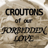 kiya: (croutons)