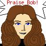 sistawendy: a cartoon of me saying "Praise Bob!" (prabob)