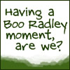 deliabarry: (Boo Radley)