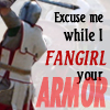 vesta_aurelia: Fangirl your Armor (FangirlArmor)
