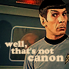 runpunkrun: spock looking askance, text: well, that's not canon (citation needed)