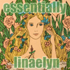 linaelyn: (Essentially Linaelyn by Estel)