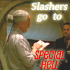 magelette42: (Slashers special hell)