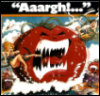 jaunthie: (killer tomatoes)