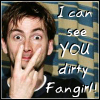 phantomdaae1981: (Tennant dirty fangirl)