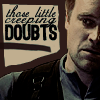 trobadora: (creeping doubts by ningengirai)