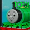 amedia: CGI version of Percy the little green engine with the caption TCFW in block letters, and TOO CUTE FOR WORDS in lower-case script (Thomas the Tank Engine - cute)