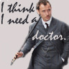 random_nexus: (SH-Ritchie - Watson - Need A Doctor)