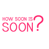 reijamira: ([Text] How soon is soon?)
