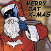 muccamukk: Batman dressed as Santa carrying a bag of toys. Text: Merry Bat X-mas. (DC: Bat X-Mas)
