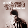 tarotgal: (SPN- Cas doesn't get reference)