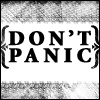 avefrater: Don't Panic written in large, friendly letters. (DON'T PANIC)