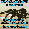 matt1993: dr. octagonapus & watch matt1993: (dr. octagonapus & watch)