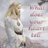 ladypoetess: (What does your heart tell you?)