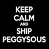 truth_renowned: Keep calm and ship peggysous (peggysous)