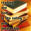 technopoet: "Reading one book is like eating one potato chip" (book, dd, diane duane)