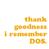 erinm_4600: (dos)