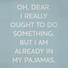 mcgarrygirl78: (Pajamas)
