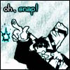 anirrationalseason: (Oh snap!)