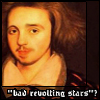 grayswandir: Christopher Marlowe with quirked eyebrow and the text: "bad revolting stars?" (Marlowe: "bad revolting stars?")