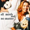 just_ann_now: Beatrice, as played by Emma Thompson, with the caption, "All mirth and not matter" (Happy: All Mirth and No Matter)
