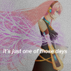 chubbydruidess: (Vocaloid | One of those days)