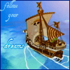 naye: the going merry go on blue waters with the words "follow your dreams" (dreamship)