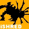 namesnotprowl: (iShred)