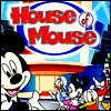 thehouseofmouse: (House Of Mouse)
