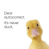 green_knight: Dear Autocorrect, it's never 'duck'. (Never Duck)
