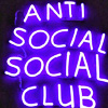 goodbyebird: Neon letters, "anti-social social club". (STOCK party time is tea and a cozy book)