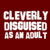 cinderlily: (general :: cleverly disguised as an adul)