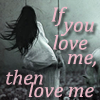 raggedy_edge: Then love me (pic#1372849)