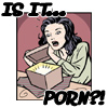 wyomingnot: (is it porn? by allyoops)