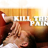 lapsedsaint: (Kill the Pain)