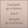sathari: (Bad girls go everywhere)