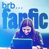 juniperberry: clara from doctor who at a laptop and the text "brb FANFIC" written on the background (brb)
