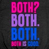 chokolattejedi: Text in the colors of the bisexual flag (pink, purple, and blue) on a black background, with the Road to El Dorado quote "Both? Both. Both. Both is good." (Rainbow - Bisexual Both)