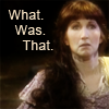pensnest: Baker's wife, fishslapped expression, What. Was. That. text (ITW Baker's wife What was that)
