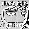 blueshiftofdeath: ryo saying "that's right. I am crazy." (crazy)