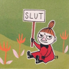 duckyshoelaze: Little My holding a poster that says SLUT (aka the end in Swedish) (Default)