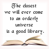 mummimamma: (Library - orderly universe)