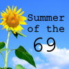 summerofthe69: A sunflower against a blue sky with a few stray clouds; text reads, "Summer of the 69" (Summer of the 69)