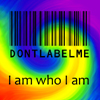 ext_256066: Rainbow swirl with barcode and text reading "don't label me, I am who I am" (Default)