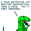 renay: text: take a swig! you'll feel INSPIRED! (you'll feel INSPIRED!)