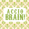 felixfelicisoverload: (ACCIO BRAIN!)