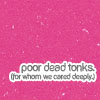 patupaiarehe: poor dead tonks (for whom we cared deeply) (tonks)